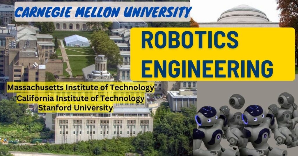 Universities that offer robotics engineering