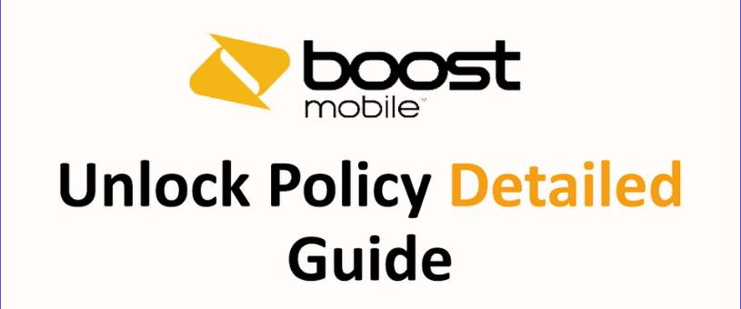 Policy for Boost Mobile Unlocking