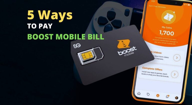 How Can I Pay My Boost Mobile Bill For Free:5 Proven Methods