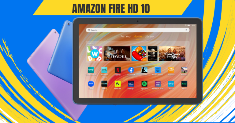 Amazon Fire HD 10 Review: Best Budget Tablet Under $100