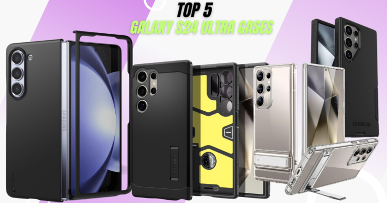 Shield Your S24 Ultra: Explore the BEST S24 Ultra Cases