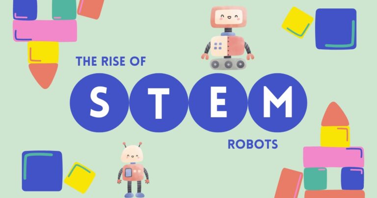 Power Up Your Child’s Mind with STEM Robots