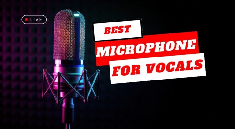 The Best Microphone for Vocals: A Comprehensive Guide for Podcasters and Musicians