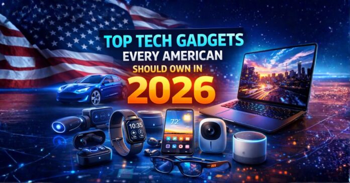 Top Tech Gadget Every American Should Own
